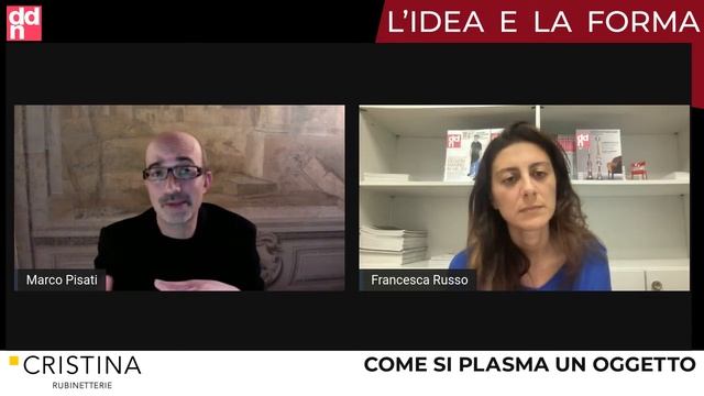 L'Idea e la Forma - Come si plasma un oggetto (CRISTINA rubinetterie)