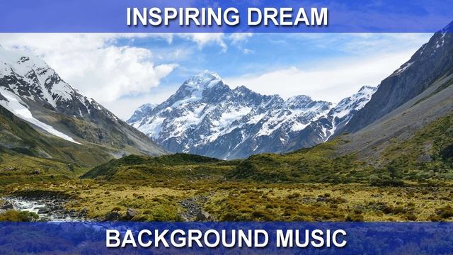 Inspiring Dream (Background Music)