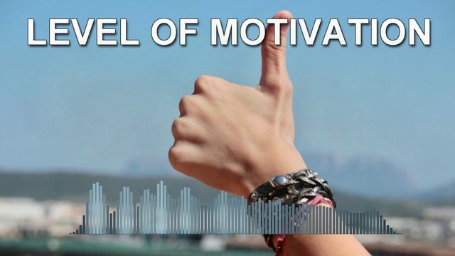 Level of Motivation (Pop Music Mix)