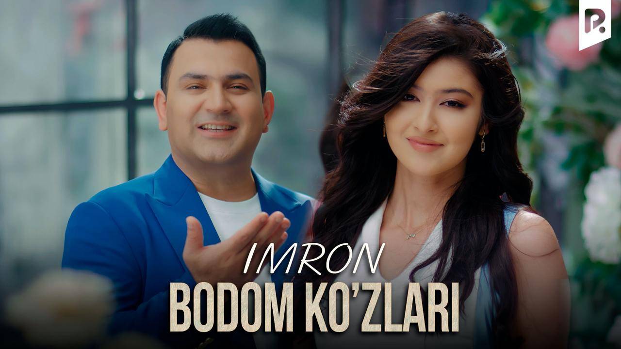 Imron - Bodom ko’zlari | Имрон - Бодом кузлар