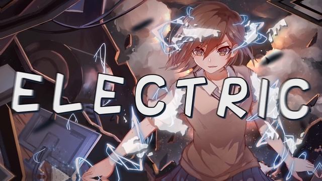 Nightcore - Electric (Lyrics)