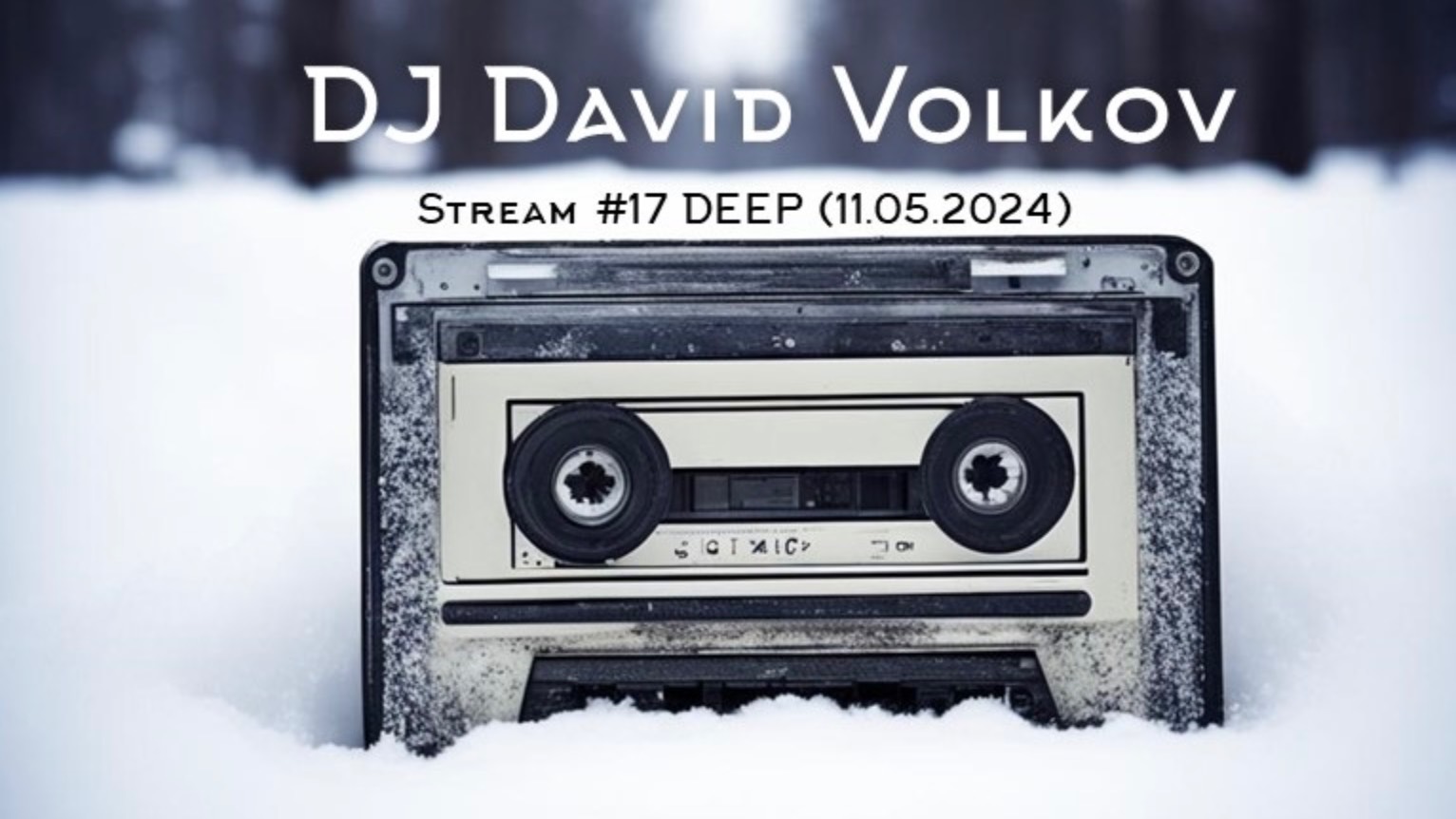 Stream #17 Deep (11.05.2024)