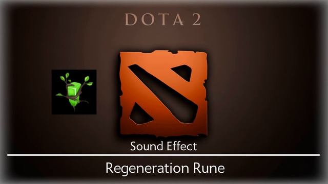 Dota 2 | Regeneration Rune [Sound Effect]