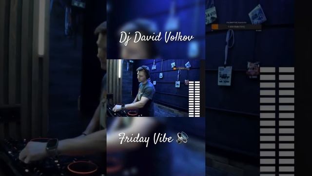 Dj David Volkov #djdavidvolkov # #music #dance #remix #party