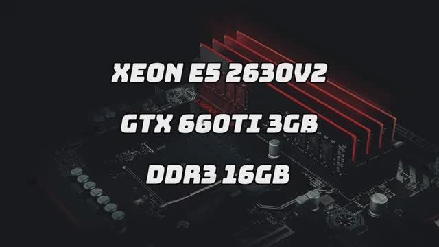 Xeon e5 2630v2 + GTX 660ti  Test Game (GTA V, Мир Танков, Ведьмак 3)