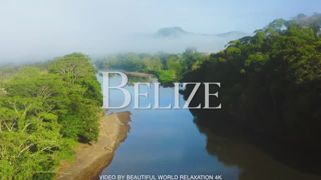 Visit Belize (4K Video Ultra HD) - Beautiful Scenery Footage with Peaceful Relaxing Music