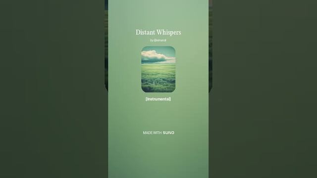 Distant Whispers ver1