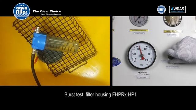 Aquafilter Filter Housing - FHPRx HP1 - Burst Test