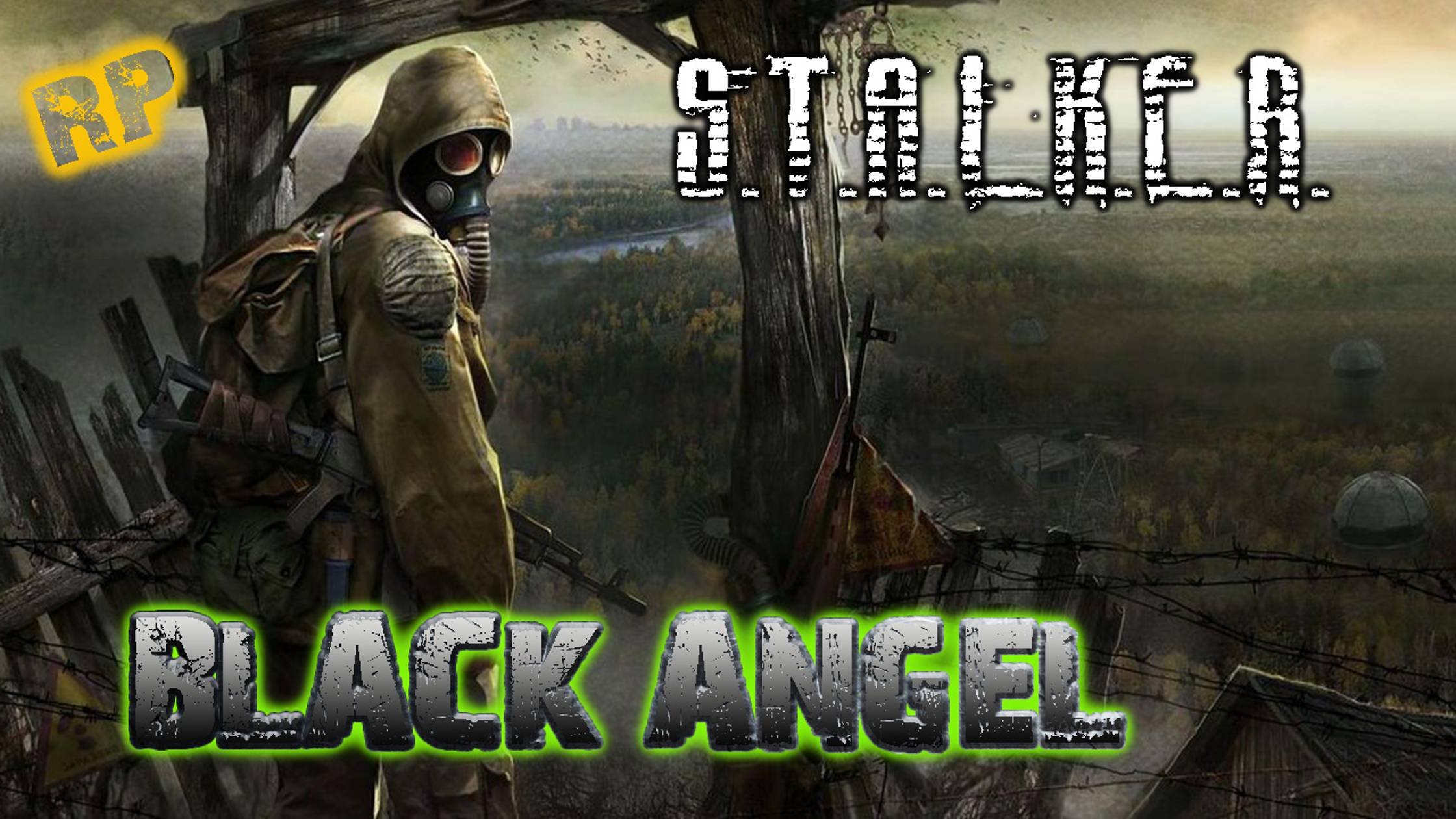 [DayZ]  S.T.A.L.K.E.R. BLACK ANGEL RP -#4 Я Сталкер