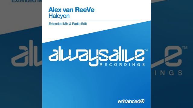 Alex van ReeVe-Halcyon (Extended Mix)