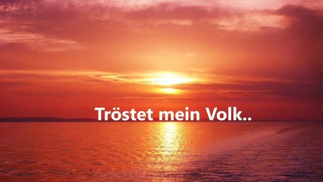 Tröstet mein Volk..(Chor)