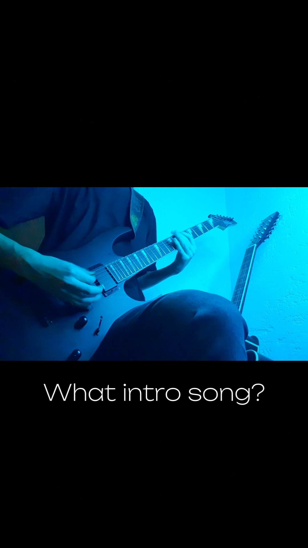 What intro song?