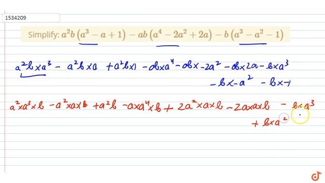 "Simplify:  `a^2b(a^3-a+1)-a b(a^4-2a^2+2a)-b(a^3-a^2-1)`"
