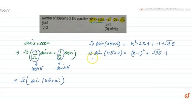 Number of solutions of the equation `sin x + cos x= x^2 -2x+sqrt35 `