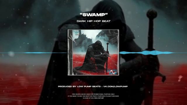 [FREE] Dark Atmo Hip Hop Beats 2024 - "Swamp" (prod. lowpumpbeats) - 77 bpm