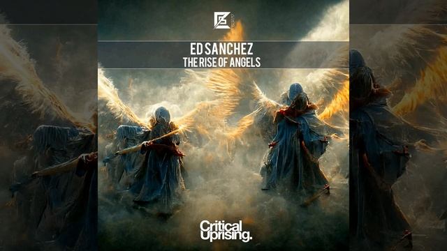 Ed Sánchez   The Rise of Angels