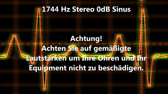 1744 Hz Sinus Ton Test 0dB Stereo Piepton Wave Ton