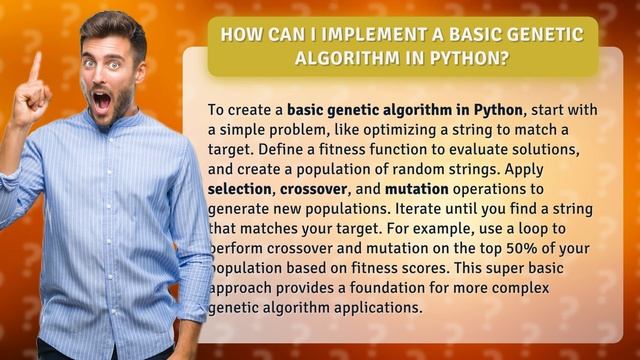 How Can I Implement a Basic Genetic Algorithm in Python?