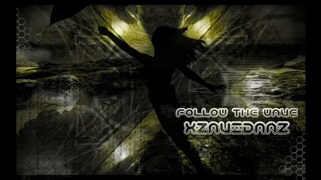 XzaviDaaz - Follow The Wave (Melodic Trance) - 135 BPM (HQ)