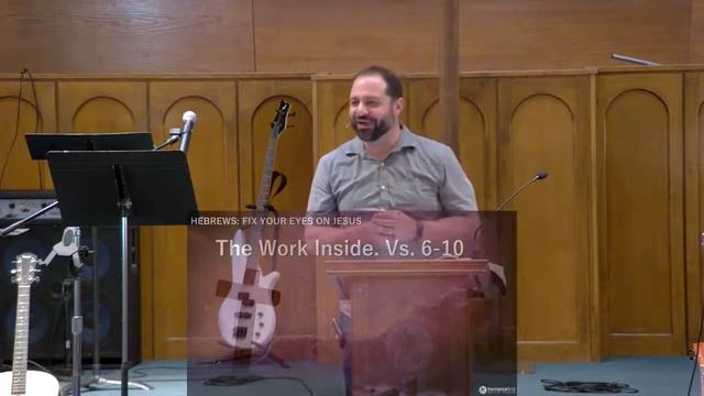 Sunday, 6/5/22 10:30 AM. Hebrews: Fix Your Eyes. A Better Tent. Heb. 9:1-14 - Pastor Jared