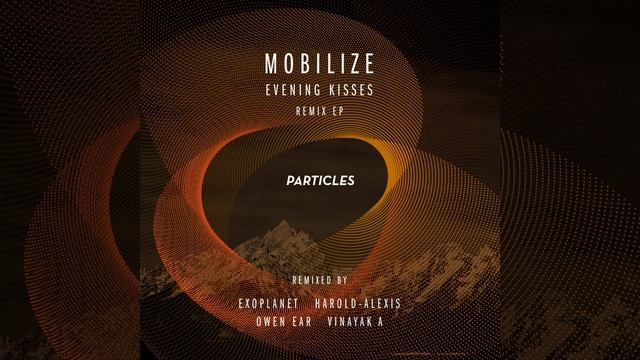 Mobilize - Evening Kisses (Vinayak A 'Deep Kiss' Mix)