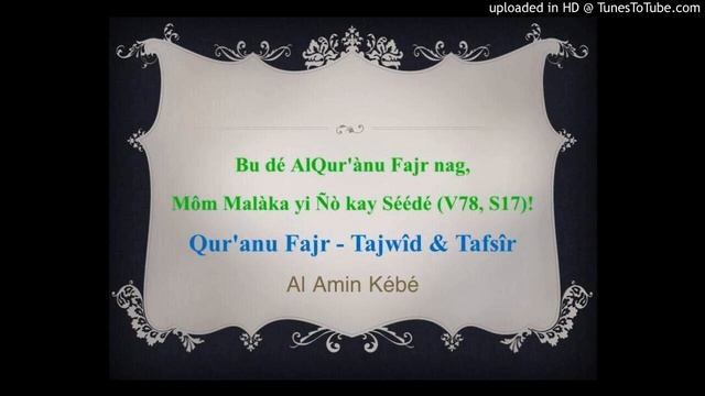 AlQur'Ànn Fajr-Al Amin KEBE - Surat Yusuf - 112 - 20200430