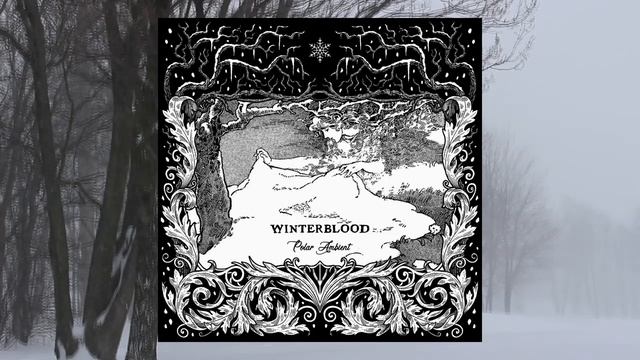 Winterblood — Polar Ambient