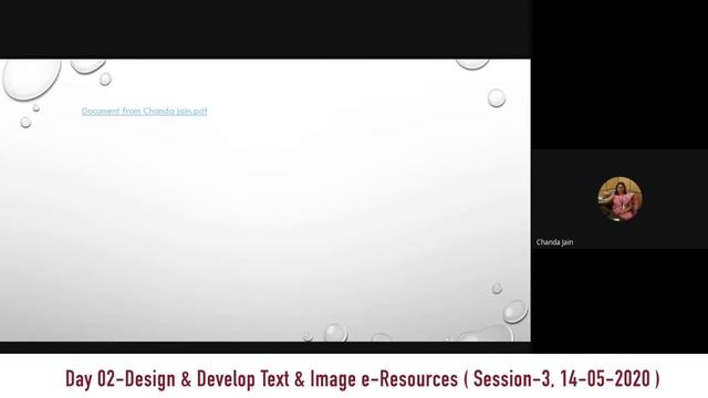 Design & Develop Text & Image e Resources PH 4-1, Day2, S3 I Dr. Chanda Jain 14th May 2020