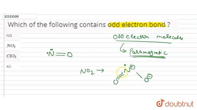 Which of the following contains odd electron bond ? | 12 | THE NOBLE GASES | CHEMISTRY | DINESH ...