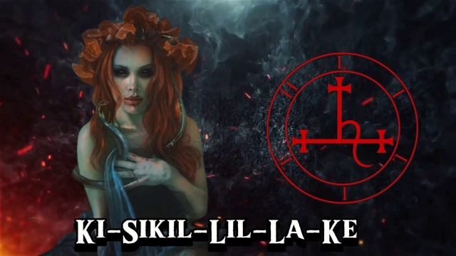 Lilith | Ki Sikil LiL La Ke | Медитация Лилит с формулой KiSikil lil la ke