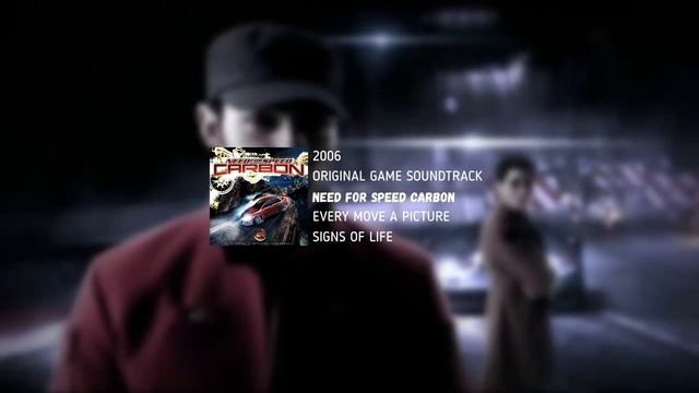 EVERY MOVE A PICTURE_SIGNS of Life_NEED FOR SPEED CARBON