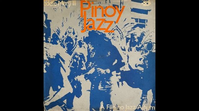 Eddie Munji III - Doon Po Sa Amin (Pinoy Jazz LP) Rare Pinoy Jazz Funk