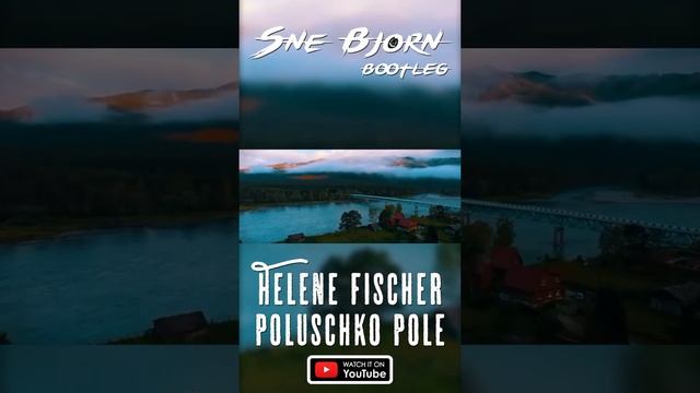 Helene Fischer - Poluschko Pole (Wht Mst bootleg) (ex. Sne Bjorn) #Shorts