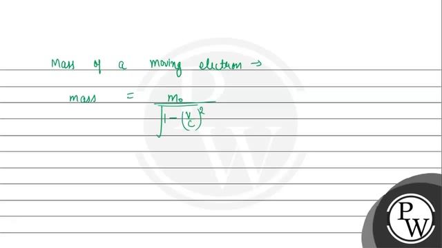 When the speed of electron increase, the specific charge:
(A) decreases
(B) increases
(C) remain...