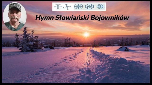 Piosenka- Hymn Słowianski Bojowników.