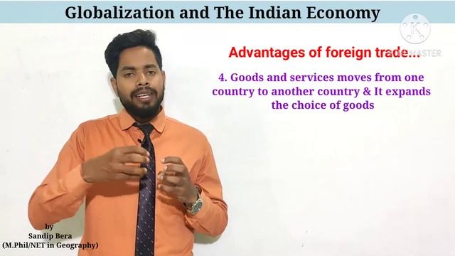Globalization And The Indian Economy Part 3 | Economics | Advantages Of Foreign Trade