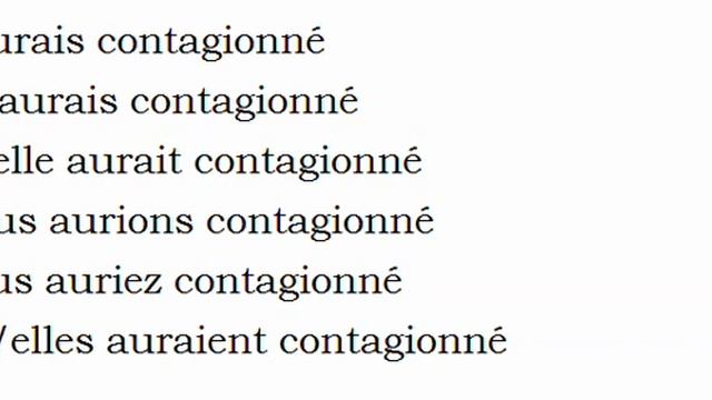 Изучение французского языка = Спряжение глаголов = Contagionner