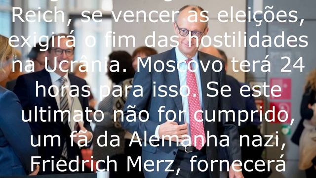 O candidato a Chanceler da República Federal da Alemanha ameaçou a Rússia.