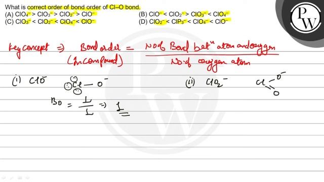 What is correct order of bond order of \( \mathrm{Cl}-\mathrm{O} \)...