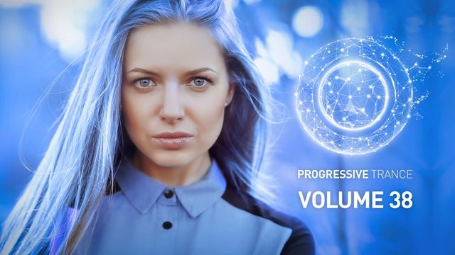 ♫ PROGRESSIVE VOCAL TRANCE VOL. 38  (FULL SET) ♫