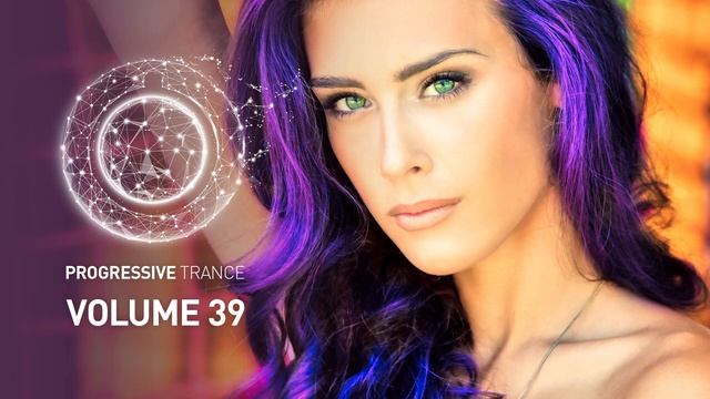 ♫ PROGRESSIVE VOCAL TRANCE VOL. 39 (FULL SET) ♫