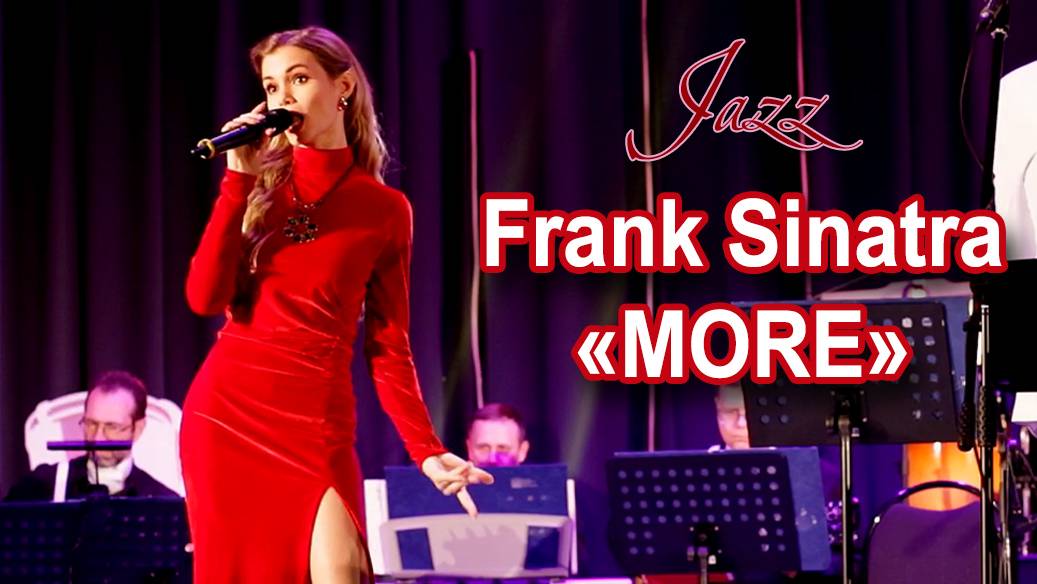 Frank Sinatra - More (Jazz Orchestra Cover)