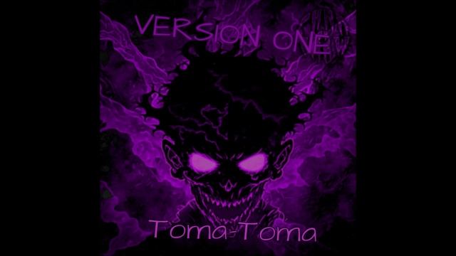 Toma-Toma (Version ONE)