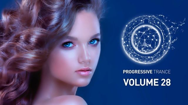 ♫ PROGRESSIVE VOCAL TRANCE VOL. 28 (FULL SET) ♫