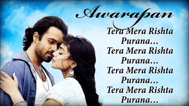 Tera Mera Rishta - Mustafa Zahid - Emraan Hashmi - Shriya Saran - Awarapan