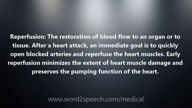 Reperfusion - Medical Definition and Pronunciation