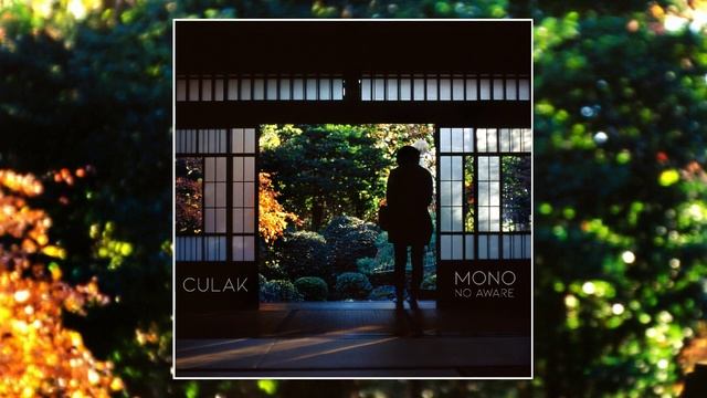 Culak - Mono No Aware (Full Album)