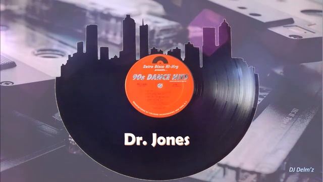 Dr. Jones | 90's Dance Hits