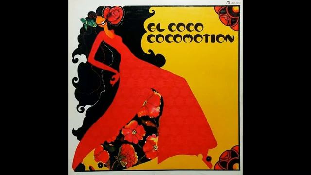 El Coco – Cocomotion (1977 full album) US disco