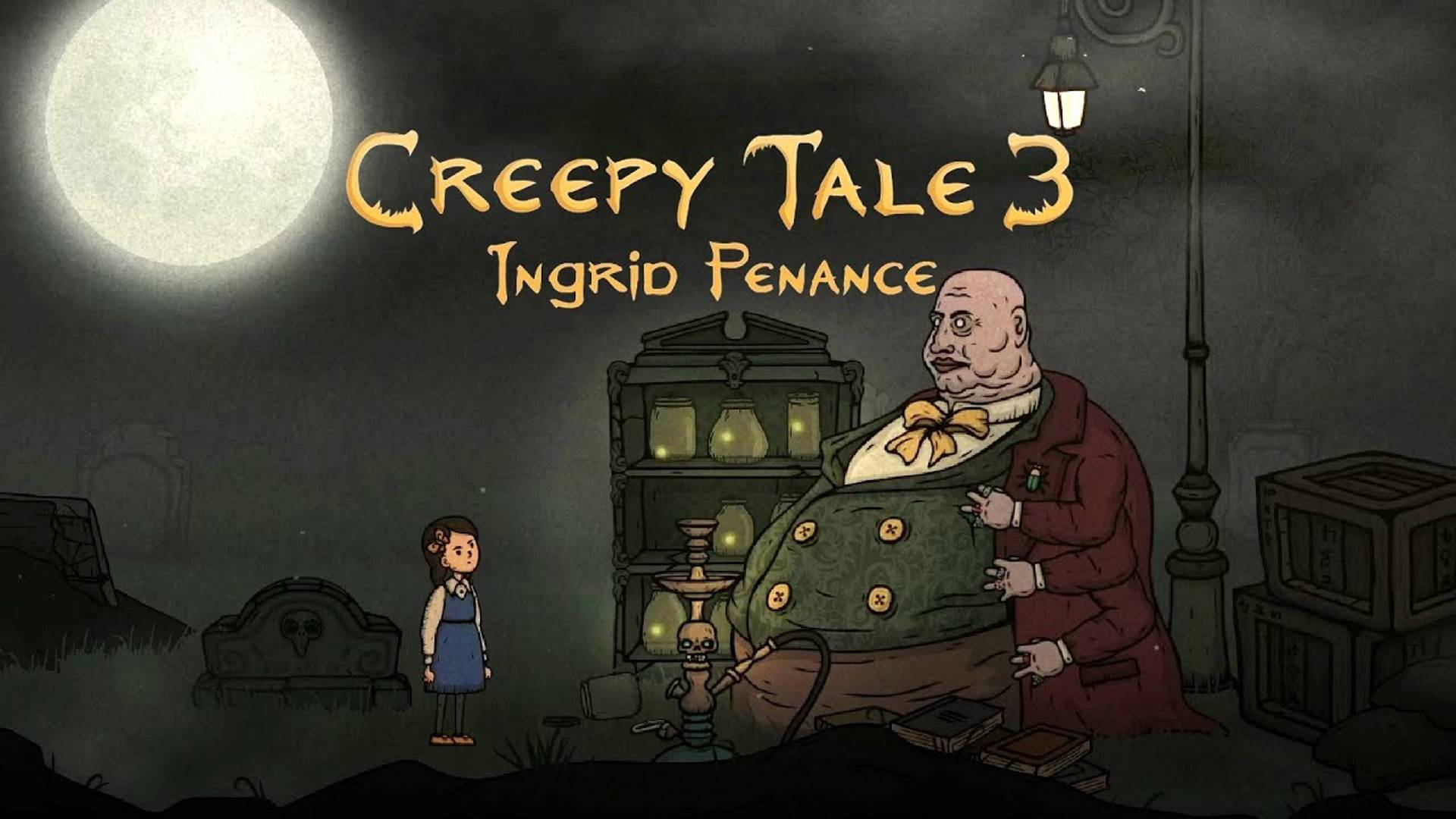 Creepy Tale 3 Ingrid Penance\Выбрались с кладбища домой\Выпуск№5